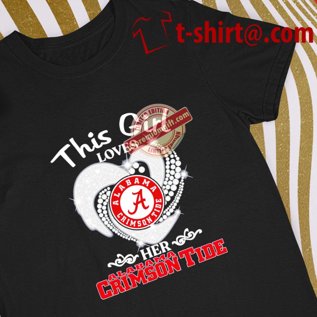 Original alabama Crimson Tide this girl loves her Crimson Tide heart sport circle logo shirt