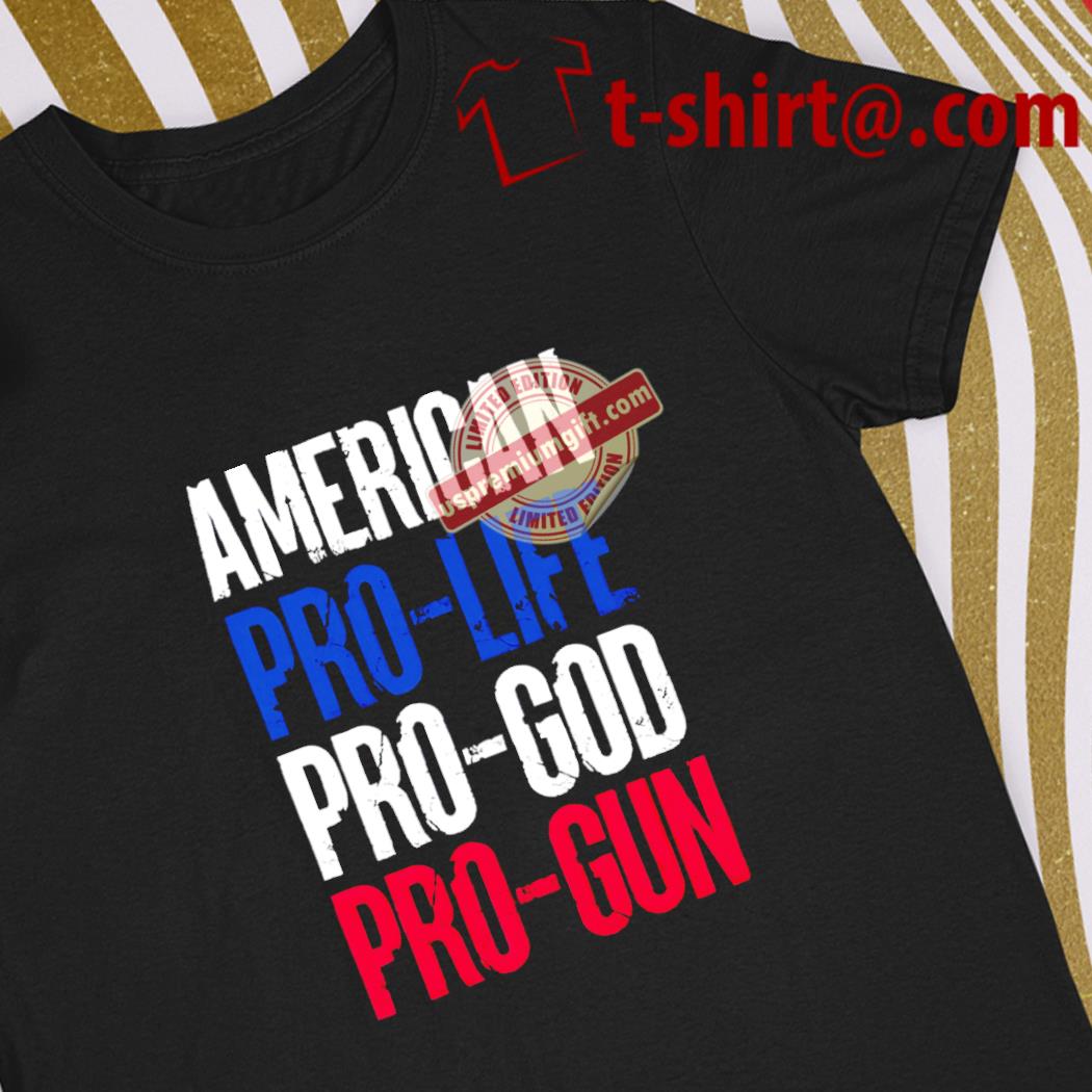 Original american pro-life pro-God pro-guns text Vintage shirt