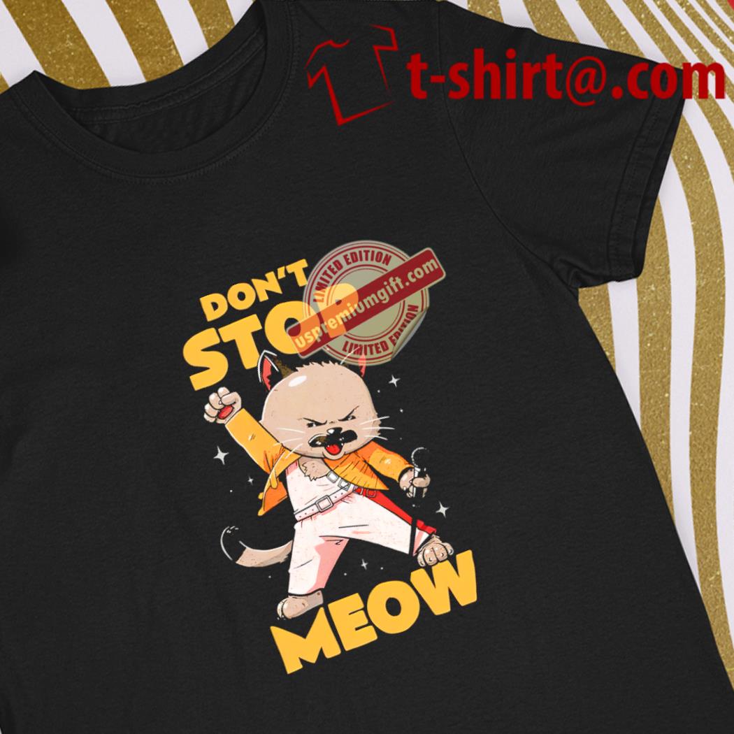 Top don't stop meow cartoon funny shirt